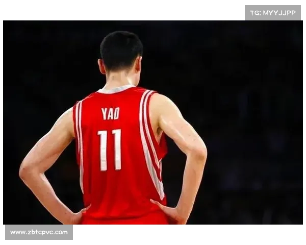 姚明的篮球传奇 五大巅峰时刻引领中国体育风潮